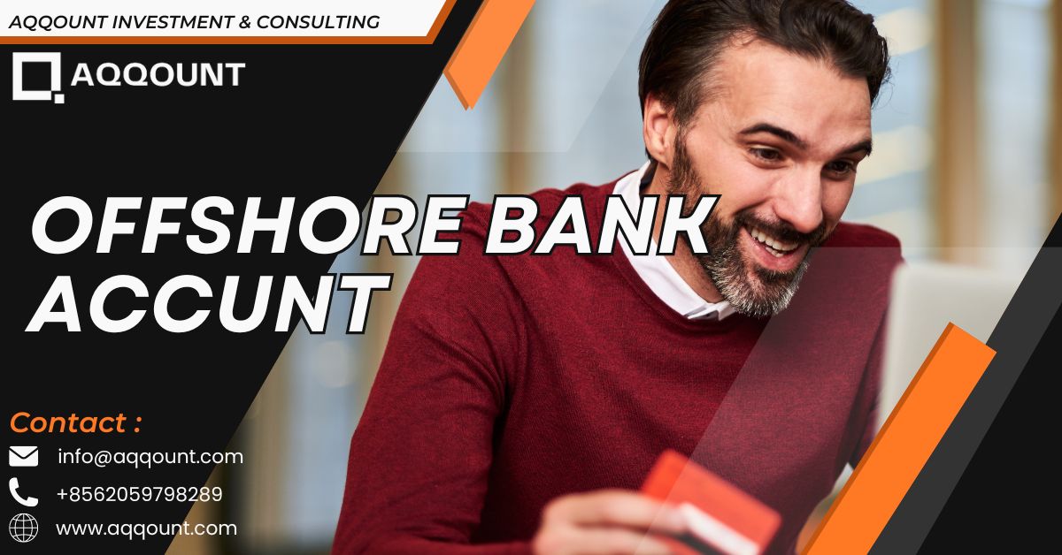 Advantages to have an offshore Bank Accounts