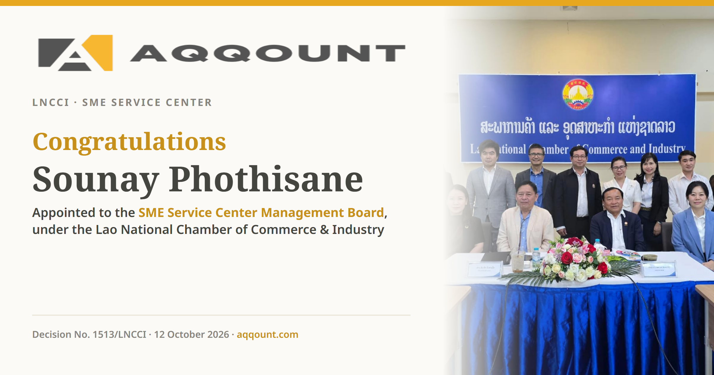 Congratulations Sounay Phothisane on his appointment to the SME Service Center Management Board under the LNCCI
